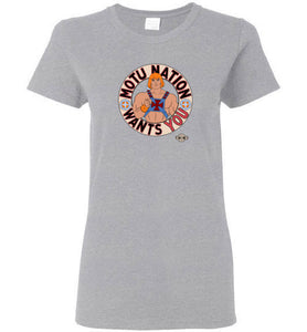 MOTU Nation Want's YOU: Ladies T-shirt