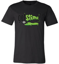 Got Slime?: Fitted T-Shirt (Soft)