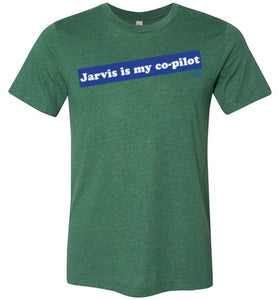 Jarvis is my co-pilot: T-Shirt (Soft)