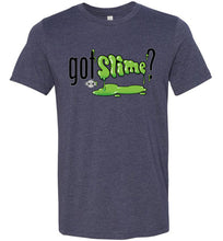 Got Slime?: Fitted T-Shirt (Soft)
