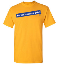 Jarvis is my co-pilot: T-Shirt