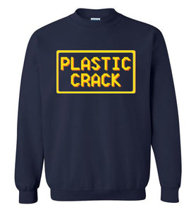 Plastic Crack: Sweatshirt