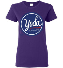 There is No Try: Ladies Shirt