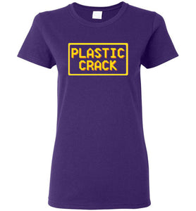 Plastic Crack: Ladies T-Shirt